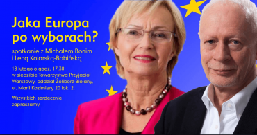 Jaka Europa po wyborach? Spotkanie z M.Bonim i L.Kolarską-Bobińską.
